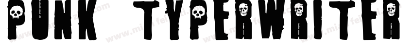 punk typerwriter字体转换